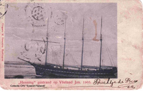 Briefkaart, Henning gestrand op Vlieland Jan. 1905
Uitgave Hamstra, Harlingen